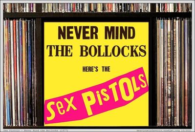 Sex Pistols -1977- Never Mind the Bollocks

